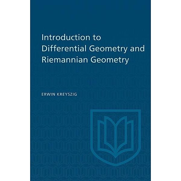 Introduction to Differential Geometry and Riemannian Geometry, Erwin Kreyszig