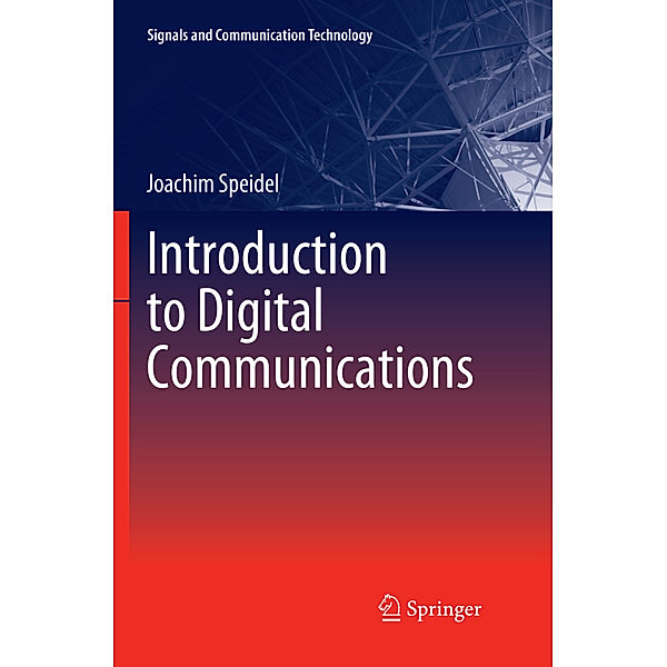 Introduction to Digital Communications, Joachim Speidel