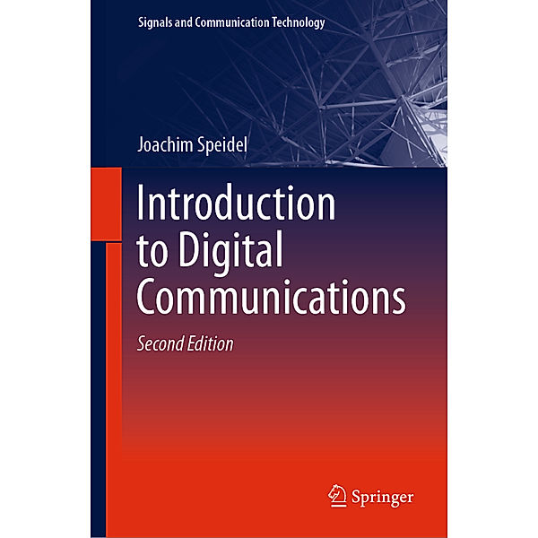 Introduction to Digital Communications, Joachim Speidel