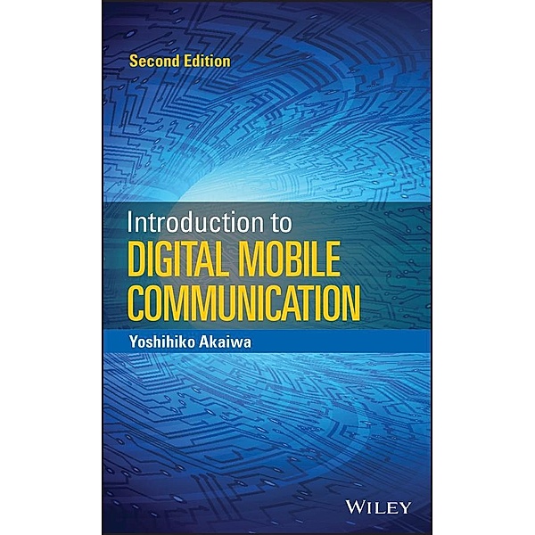 Introduction to Digital Mobile Communication, Yoshihiko Akaiwa