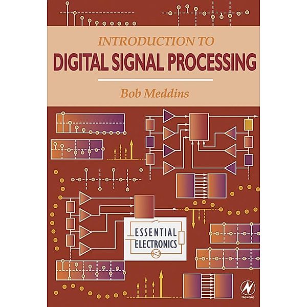 Introduction to Digital Signal Processing, Robert Meddins