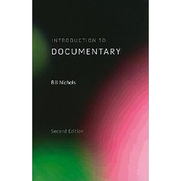 Introduction to Documentary, Bill Nichols