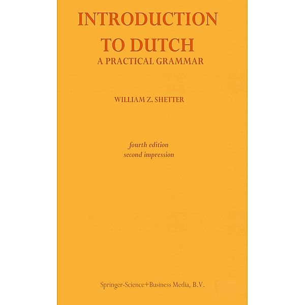 Introduction to Dutch, William Z. Shetter