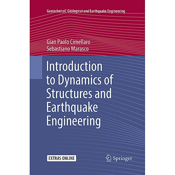 Introduction to Dynamics of Structures and Earthquake Engineering, Gian Paolo Cimellaro, Sebastiano Marasco