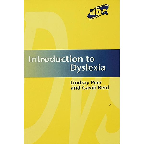 Introduction to Dyslexia, Lindsay Peer, Gavin Reid