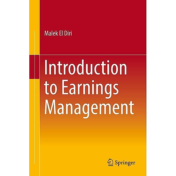 Introduction to Earnings Management, Malek El Diri