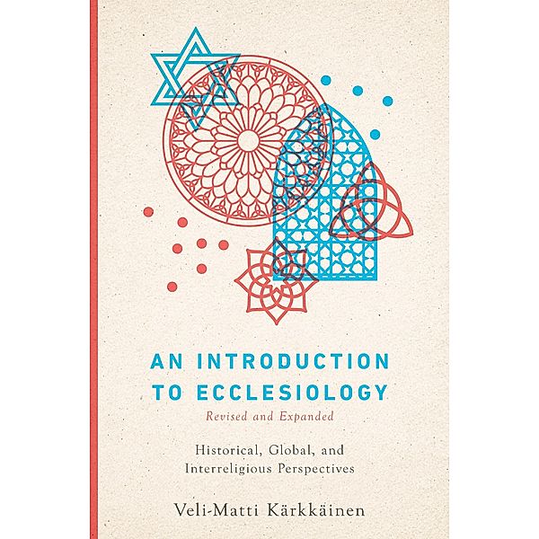 Introduction to Ecclesiology, Veli-Matti Karkkainen