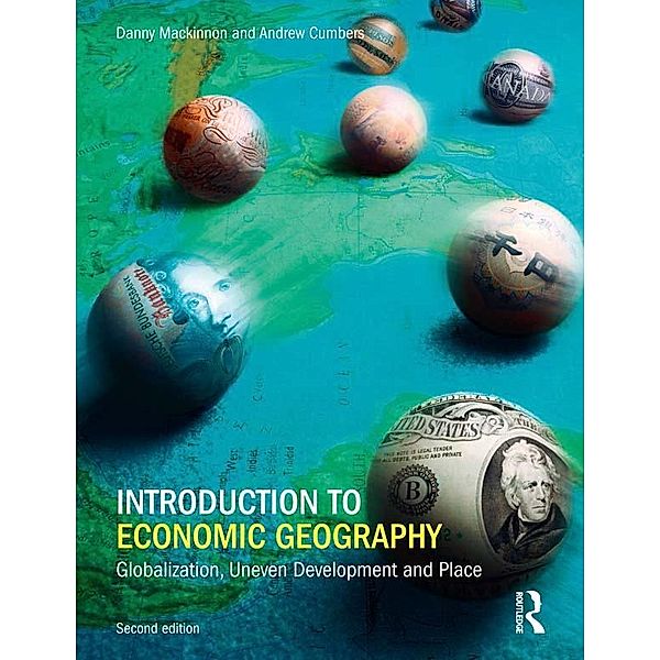 Introduction to Economic Geography, Danny MacKinnon, Andrew Cumbers