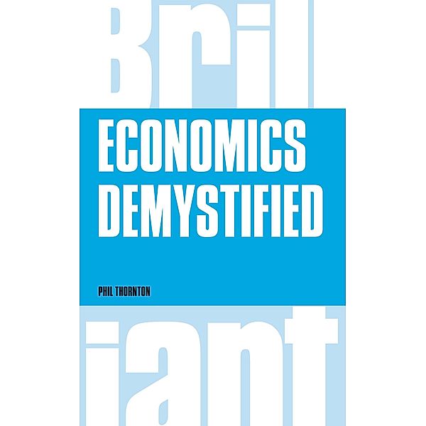 Introduction to Economics, An / Brilliant Business, Phil Thornton