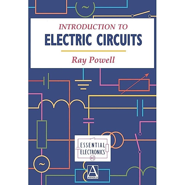 Introduction to Electric Circuits, Ray Powell