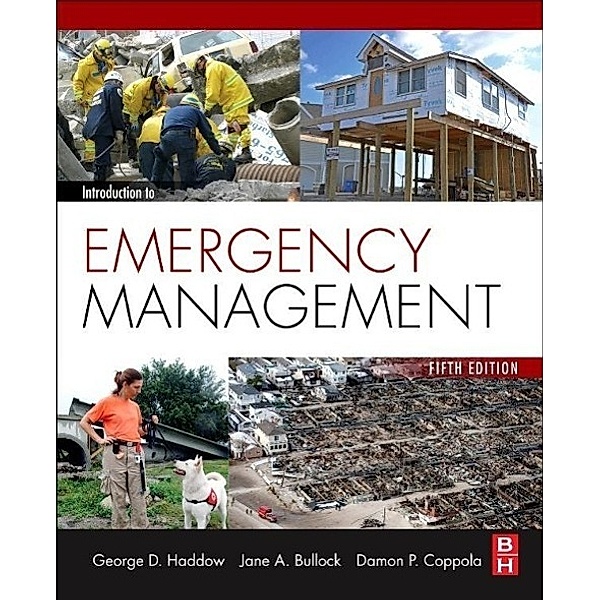 Introduction to Emergency Management, George Haddow