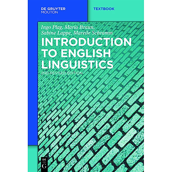 Introduction to English Linguistics, Ingo Plag, Maria Braun, Sabine Lappe, Mareile Schramm