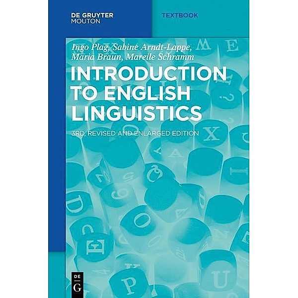 Introduction to English Linguistics / Mouton Textbook, Ingo Plag, Sabine Arndt-Lappe, Maria Braun, Mareile Schramm