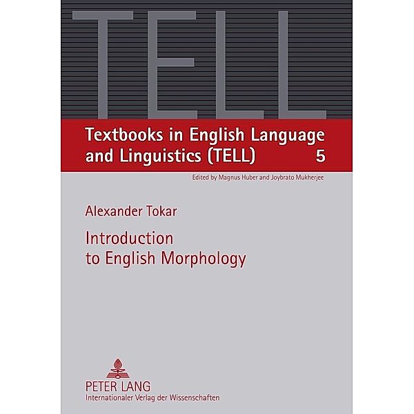Introduction to English Morphology, Alexander Tokar