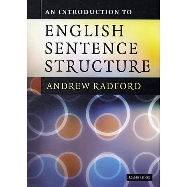 Introduction to English Sentence Structure, Andrew Radford