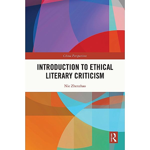 Introduction to Ethical Literary Criticism, Nie Zhenzhao
