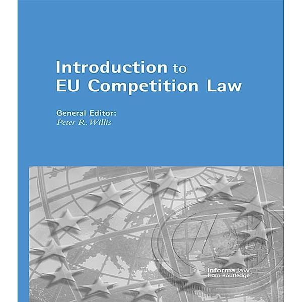 Introduction to EU Competition Law, Peter Willis