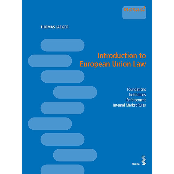 Introduction to European Union Law, Thomas Jaeger