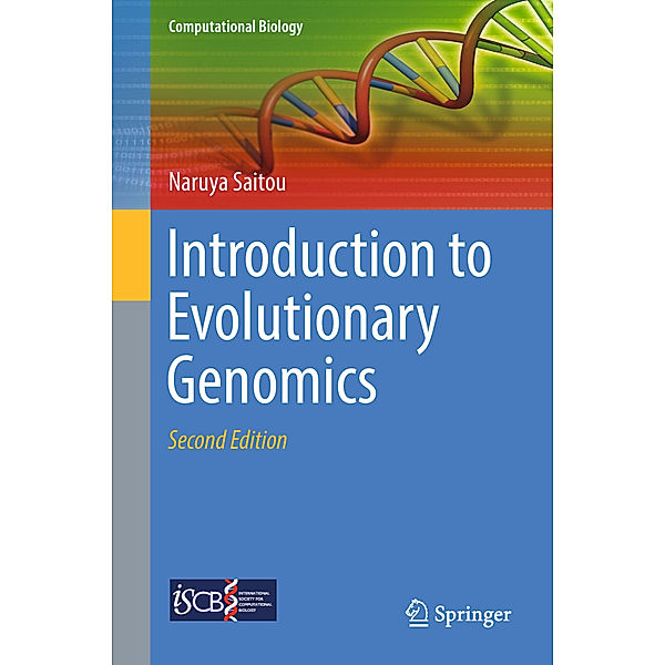 Introduction to Evolutionary Genomics, Naruya Saitou