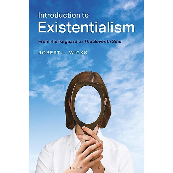Introduction to Existentialism, Robert L. Wicks