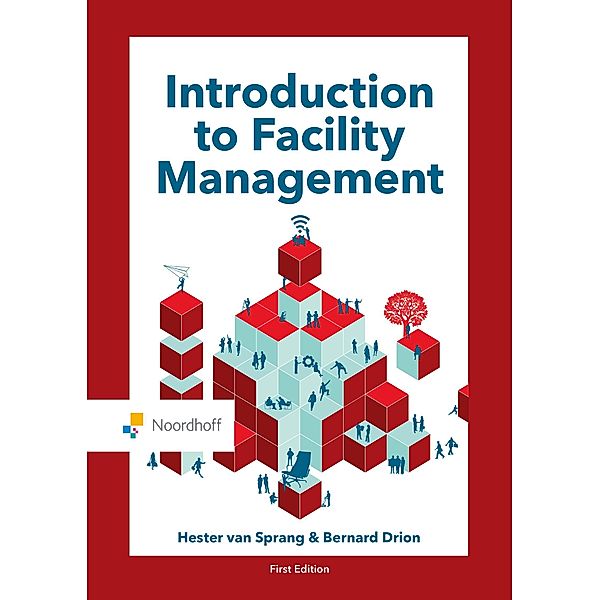 Introduction to Facility Management, Hester van Sprang, Bernard Drion