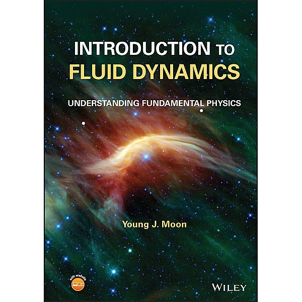 Introduction to Fluid Dynamics, Young J. Moon