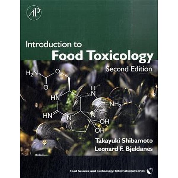 Introduction to Food Toxicology, Takayuki Shibamoto, Leonard F. Bjeldanes