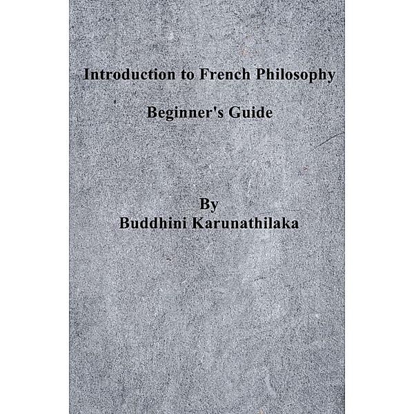 Introduction To French Philosophy, Buddhini Karunathilaka