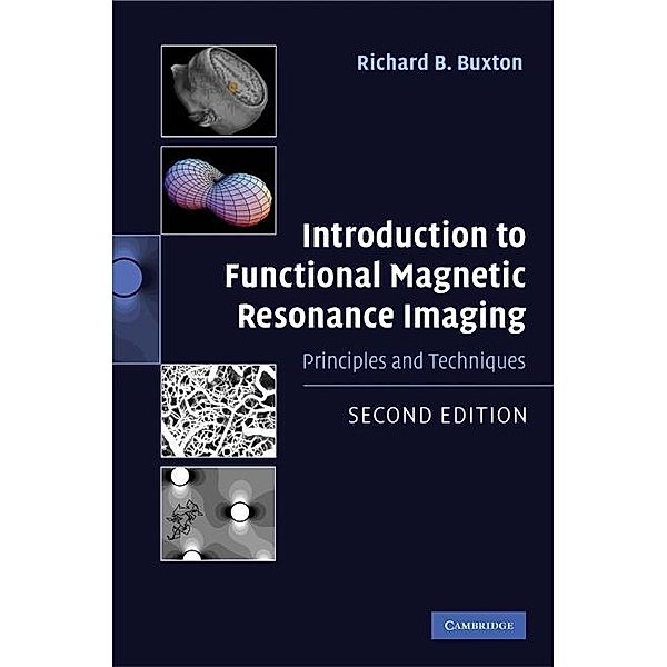 Introduction to Functional Magnetic Resonance Imaging, Richard B. Buxton