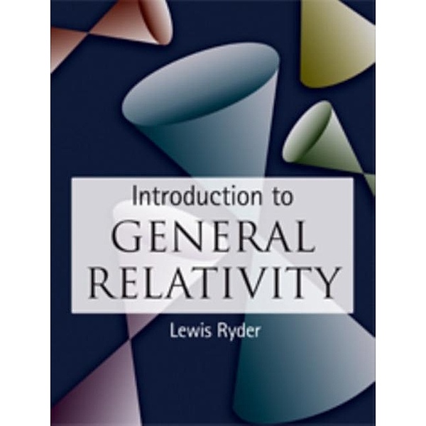 Introduction to General Relativity, Lewis Ryder