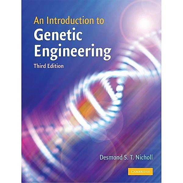 Introduction to Genetic Engineering, Desmond S. T. Nicholl