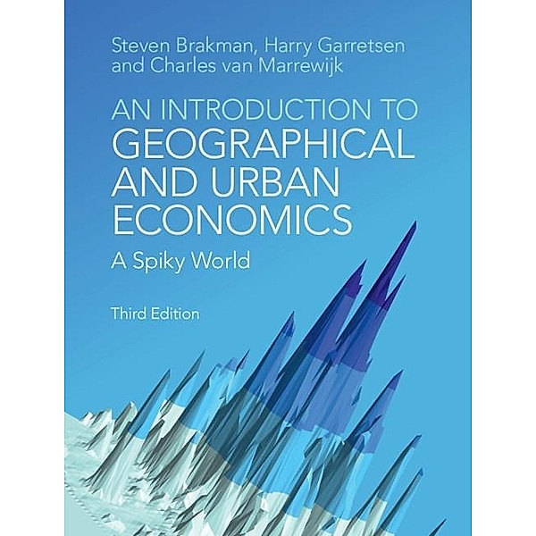 Introduction to Geographical and Urban Economics, Steven Brakman
