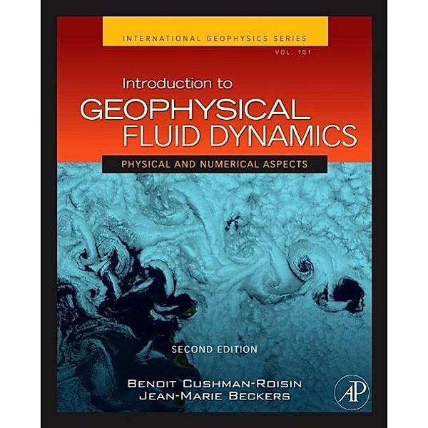 Introduction to Geophysical Fluid Dynamics, Benoit Cushman-Roisin, Jean-Marie Beckers