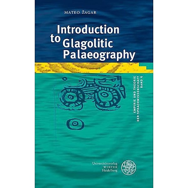 Introduction to Glagolitic Palaeography, Mateo Zagar
