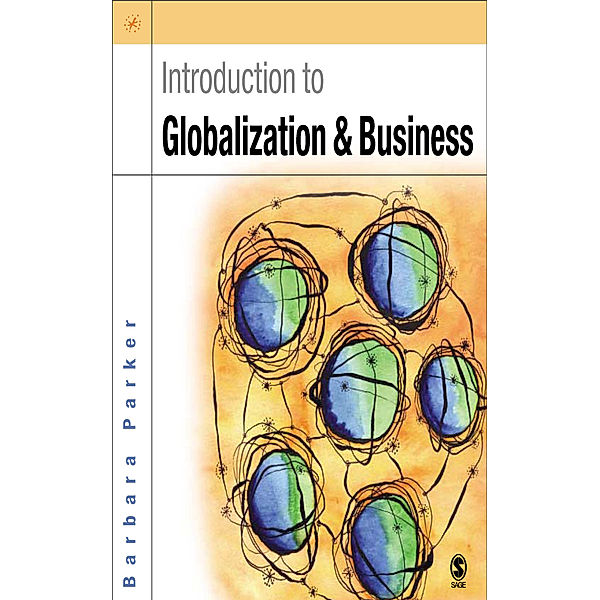 Introduction to Globalization and Business, Barbara Parker