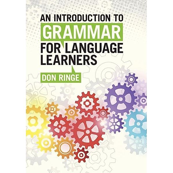 Introduction to Grammar for Language Learners, Don Ringe