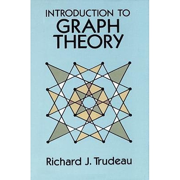 Introduction to Graph Theory / Parker Pub. Co, Richard J. Trudeau