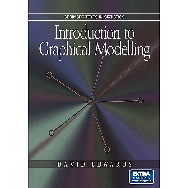 Introduction to Graphical Modelling / Springer Texts in Statistics, David Edwards