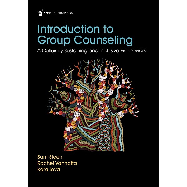 Introduction to Group Counseling, Sam Steen, Rachel Vannatta, Kara Ieva
