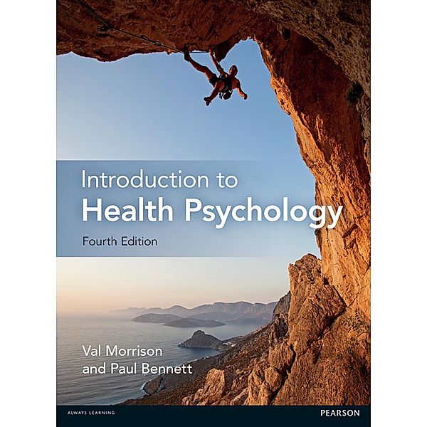 Introduction to Health Psychology, Val Morrison, Paul Bennett