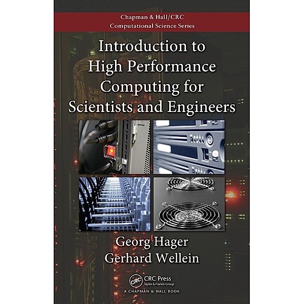 Introduction to High Performance Computing for Scientists and Engineers, Georg Hager, Gerhard Wellein