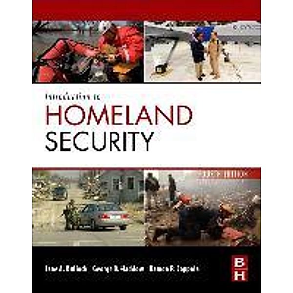 Introduction to Homeland Security, Jane Bullock, George Haddow, Damon P. Coppola