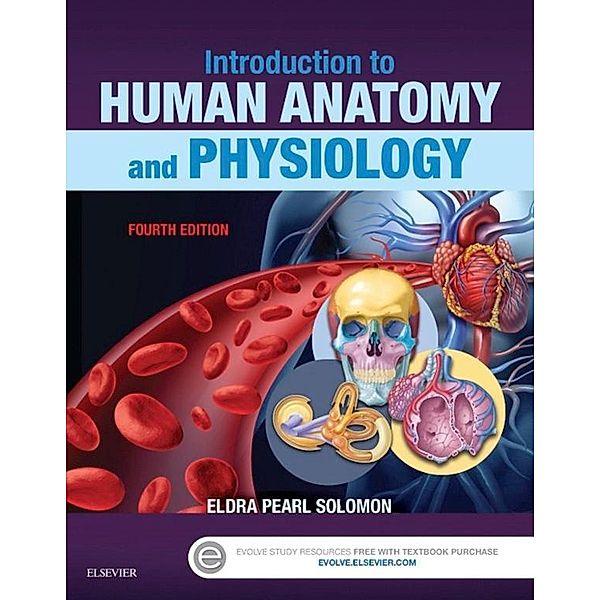 Introduction to Human Anatomy and Physiology, Eldra Pearl Solomon