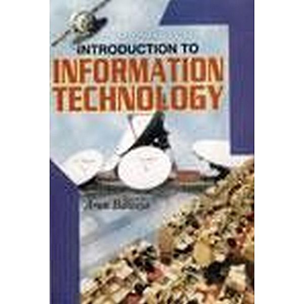 Introduction To Information Technology, Arun Baweja