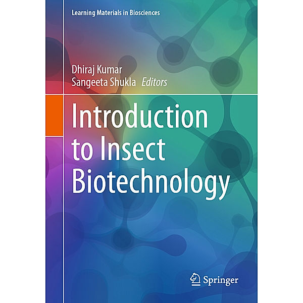 Introduction to Insect Biotechnology