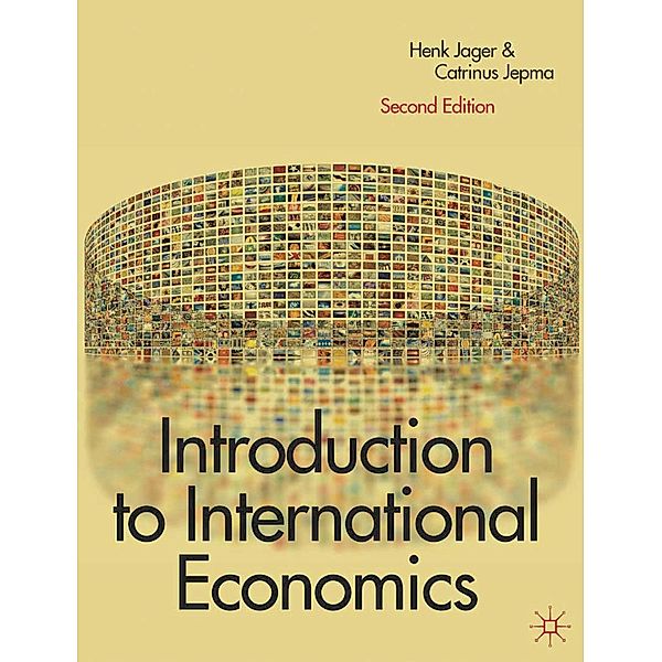 Introduction to International Economics, Henk Jager, Catrinus Jepma