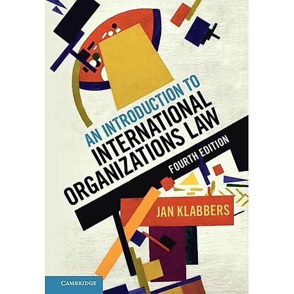 Introduction to International Organizations Law, Jan Klabbers