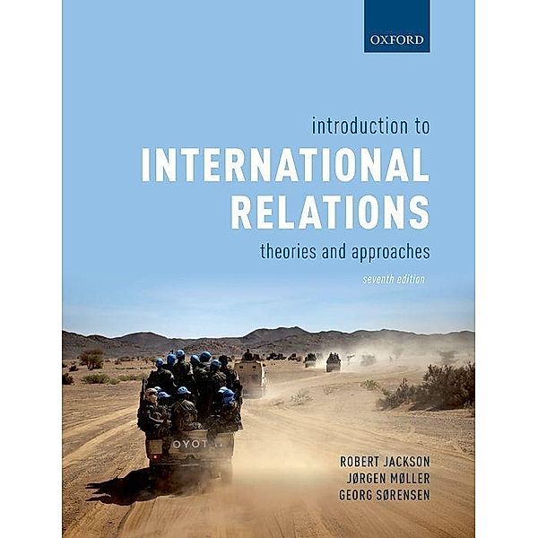 Introduction to International Relations, Richard Jackson, Georg Sørensen, Jørgen Møller