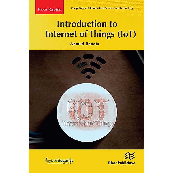 Introduction to Internet of Things (IoT), Ahmed Banafa