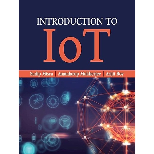 Introduction to IoT, Sudip Misra